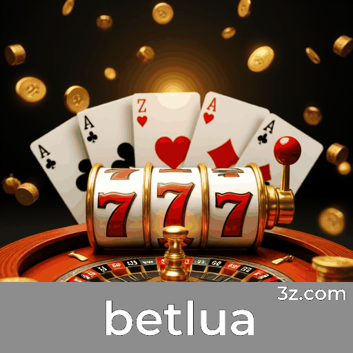 Bônus Reais no betlua: Valor Verdadeiro e Fiabilidade